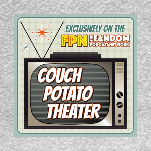 Couch Potato Theater Shirt 2 by Fandom Podcast Network